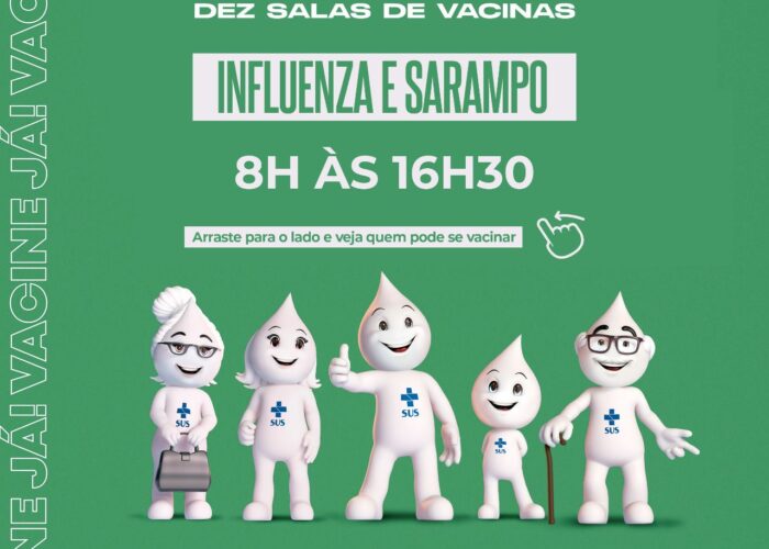 Vacinação contra Gripe e Sarampo segue nas dez Salas de Vacinas