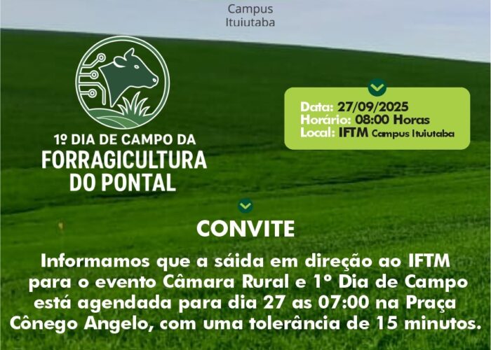 Mais uma edição do Câmara Rural em parceria agora com IFTM Campus do Pontal